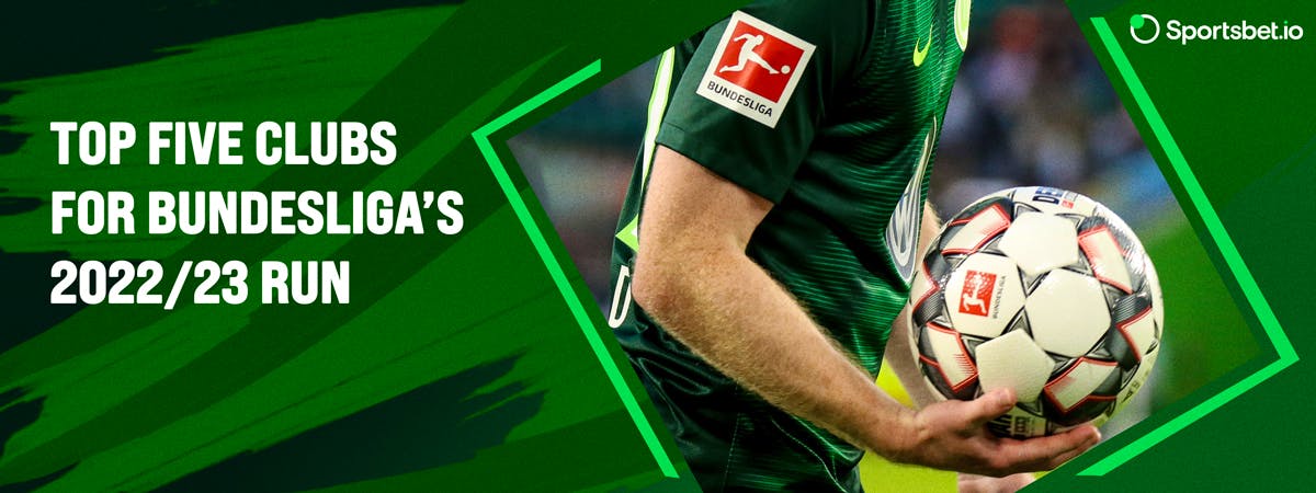 Fußball-Kampf: The top five clubs for the Bundesliga 2022/23 run